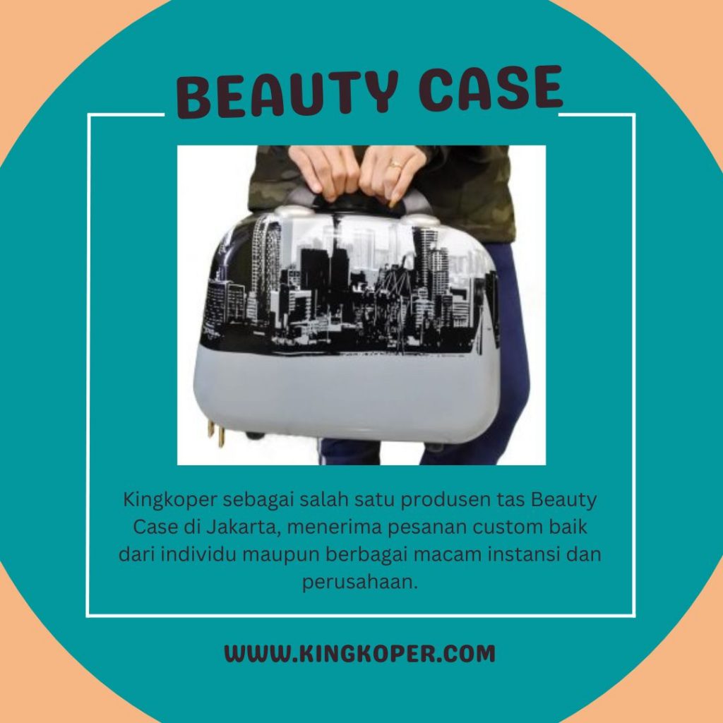 Produsen Beauty Case Terpercaya di Kupang